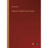 A Manual of English Prose Literature