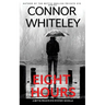 Eight Hours: A Bettie Private Eye Mystery Novella
