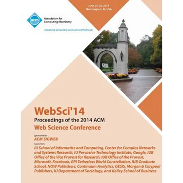 WebSci 14 ACM Web Science Conference