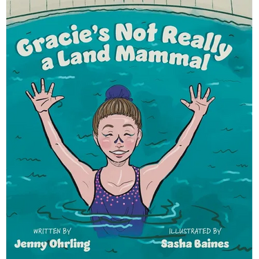 Gracie's Not Really a Land Mammal