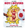 Roy of the Rovers Volume One