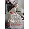 Rare Objects