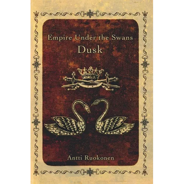 Empire Under the Swans: Dusk
