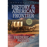 History of the American Frontier