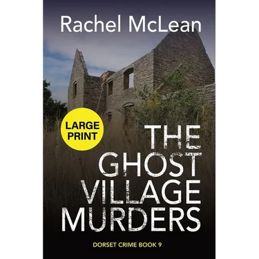 The Ghost Village Murders (Large Print)