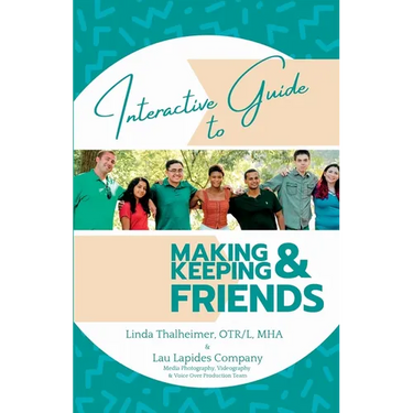 Interactive Guide to Making & Keeping Friends