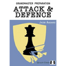 Grandmaster Preparation: Attack & Defence