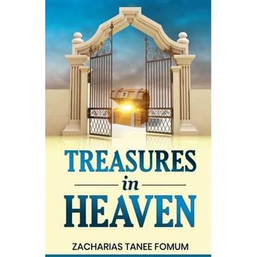Treasures in Heaven