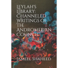 Leylah's Library: Channeled Writings of The Andromedan Council