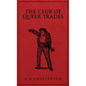 The Club of Queer Trades