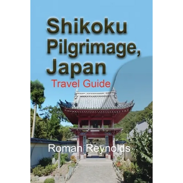 Shikoku Pilgrimage, Japan: Travel Guide
