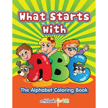 What Starts with ABC: The Alphabet Coloring book