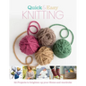 Quick and Easy Knitting