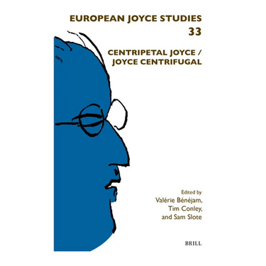 Centripetal Joyce / Joyce Centrifugal