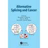 Alternative Splicing and Cancer