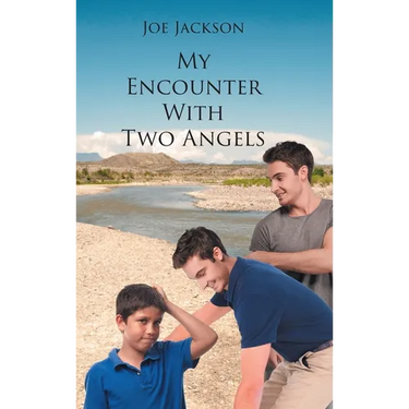 My Encounter With Two Angels