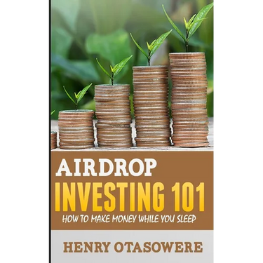 Airdrop Investing 101: How to Make Money While You Sleep