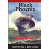 Black Phoenix: History and Operations of the Marina Repubblicana 1943-1945