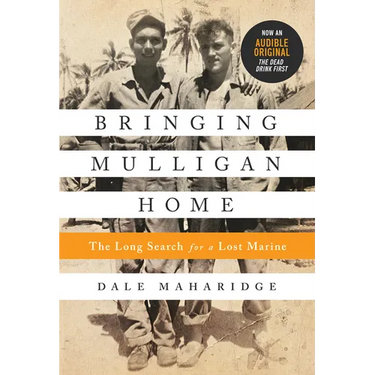 Bringing Mulligan Home: The Long Search for a Lost Marine