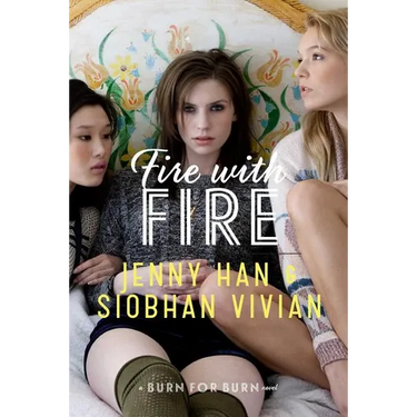 Fire with Fire