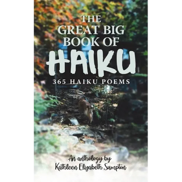 The Great Big Book of Haiku: 365 Haiku Poems