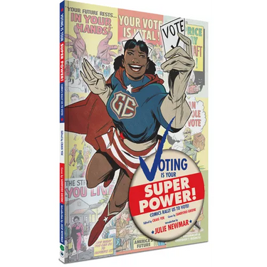 Voting Is Your Super Power