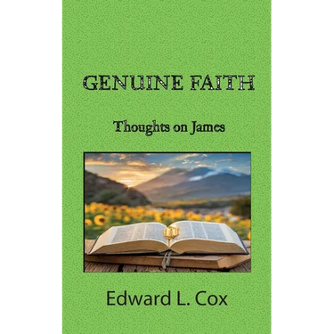 Genuine Faith: Thoughts on James