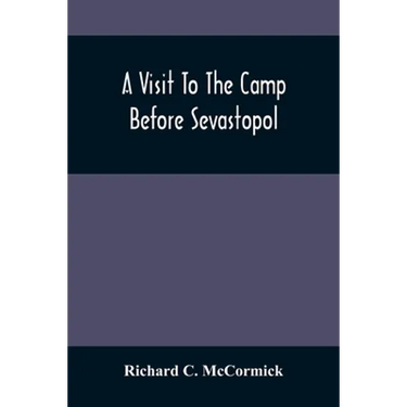A Visit To The Camp Before Sevastopol