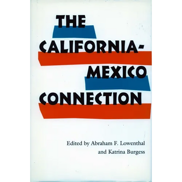 The California-Mexico Connection