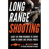 Long Range Shooting: An Illustrated Manual