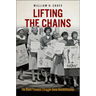 Lifting the Chains: The Black Freedom Struggle Since Reconstruction