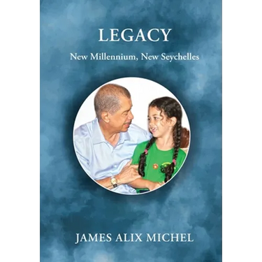 Legacy: New Millennium, New Seychelles