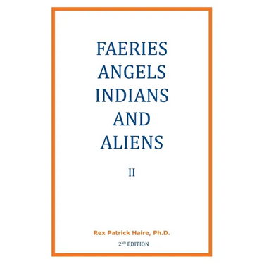 Faeries, Angels, Indians and Aliens II