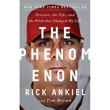 The Phenomenon: Pressure, the Yips, and the Pitch That Changed My Life