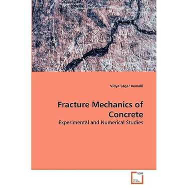 Fracture Mechanics of Concrete