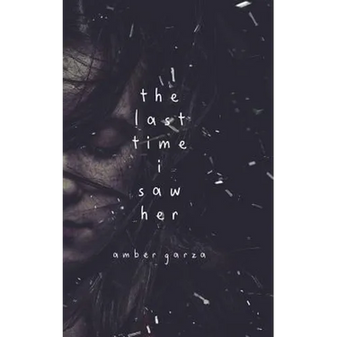 The Last Time I Saw Her