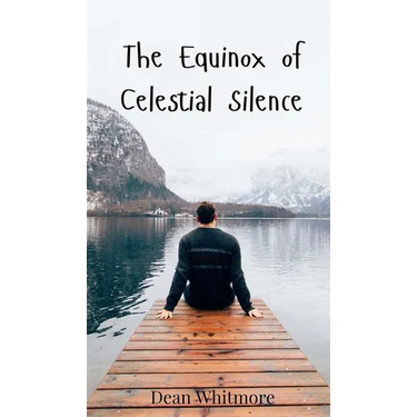 The Equinox of Celestial Silence