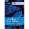 Inhalation Drug Delivery: Techniques and Products