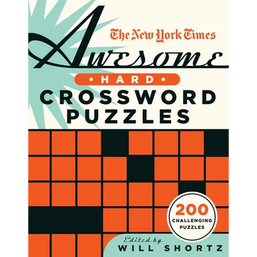 The New York Times Awesome Hard Crossword Puzzles: 200 Challenging Puzzles
