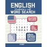 English Vocabulary with Word Search Puzzles: Learn 10 New English Words with each Word Search Puzzle! Activity Book