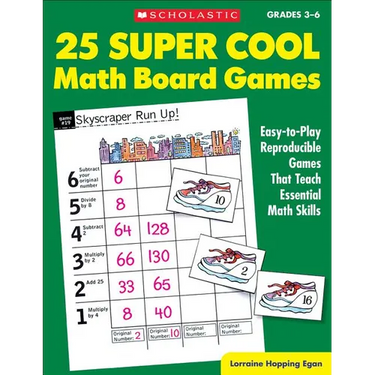 25 Super Cool Math Board Games: Easy-To-Play Reproducible Games That Teach Essential Math Skills