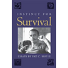 Instinct for Survival: Essays