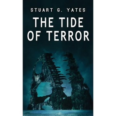 The Tide of Terror