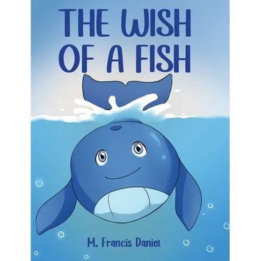 The Wish Of A Fish