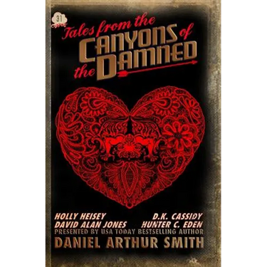 Tales from the Canyons of the Damned 31