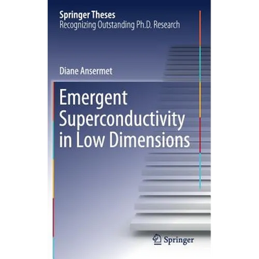 Emergent Superconductivity in Low Dimensions