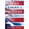 Make America Saved Again