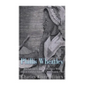 Phillis Wheatley: The Life and Legacy of the Slave Who Became Colonial America's Most Famous Poet