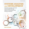 Systems Analysis and Development: Methods, Strategies and Tools to Successfully Develop Efficient Technology-based Business Solutions