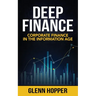 Deep Finance: Corporate Finance in the Information Age